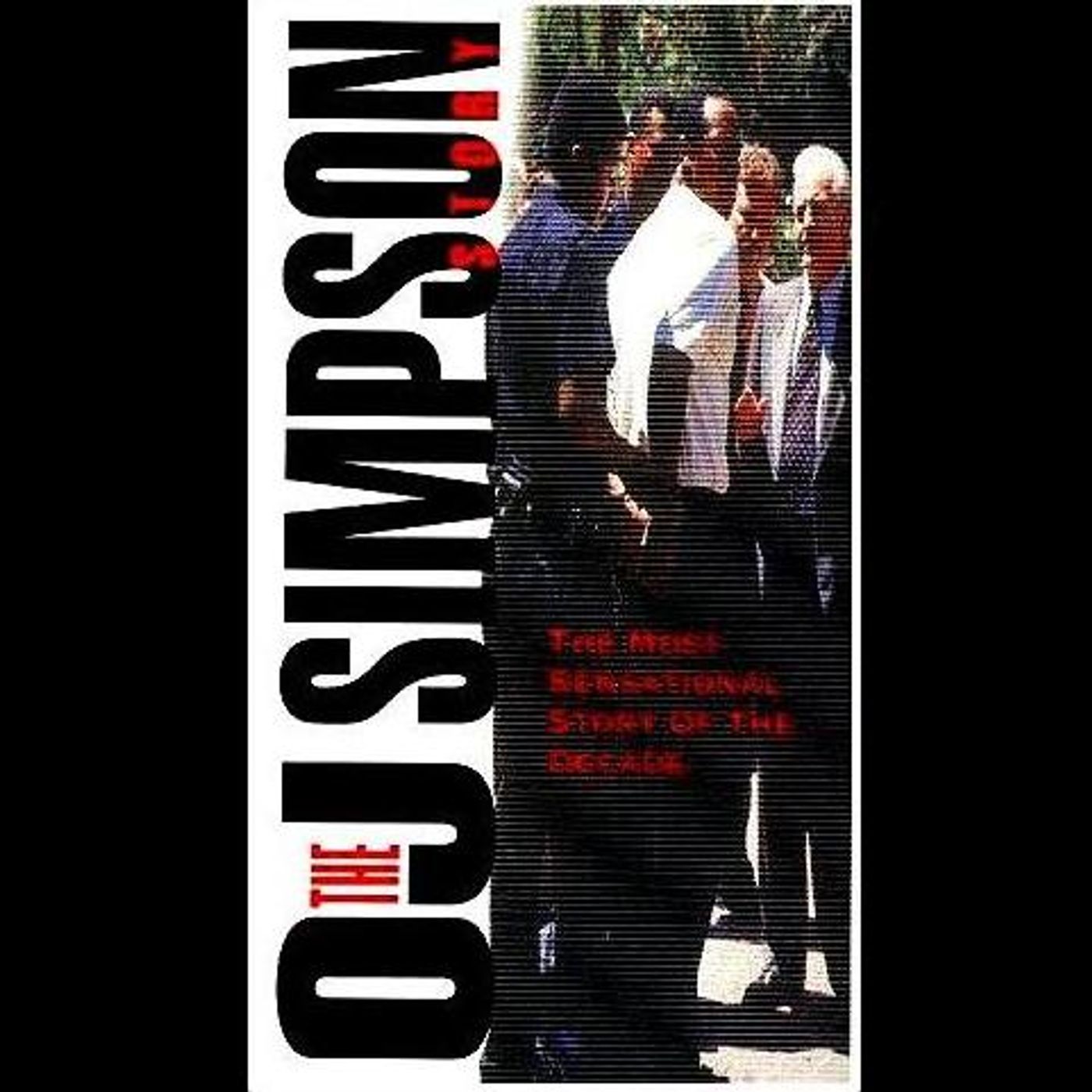 Episode 17 - The O.J. Simpson Story (1995) Episode 17 - The O.J. Simpson Story (1995)