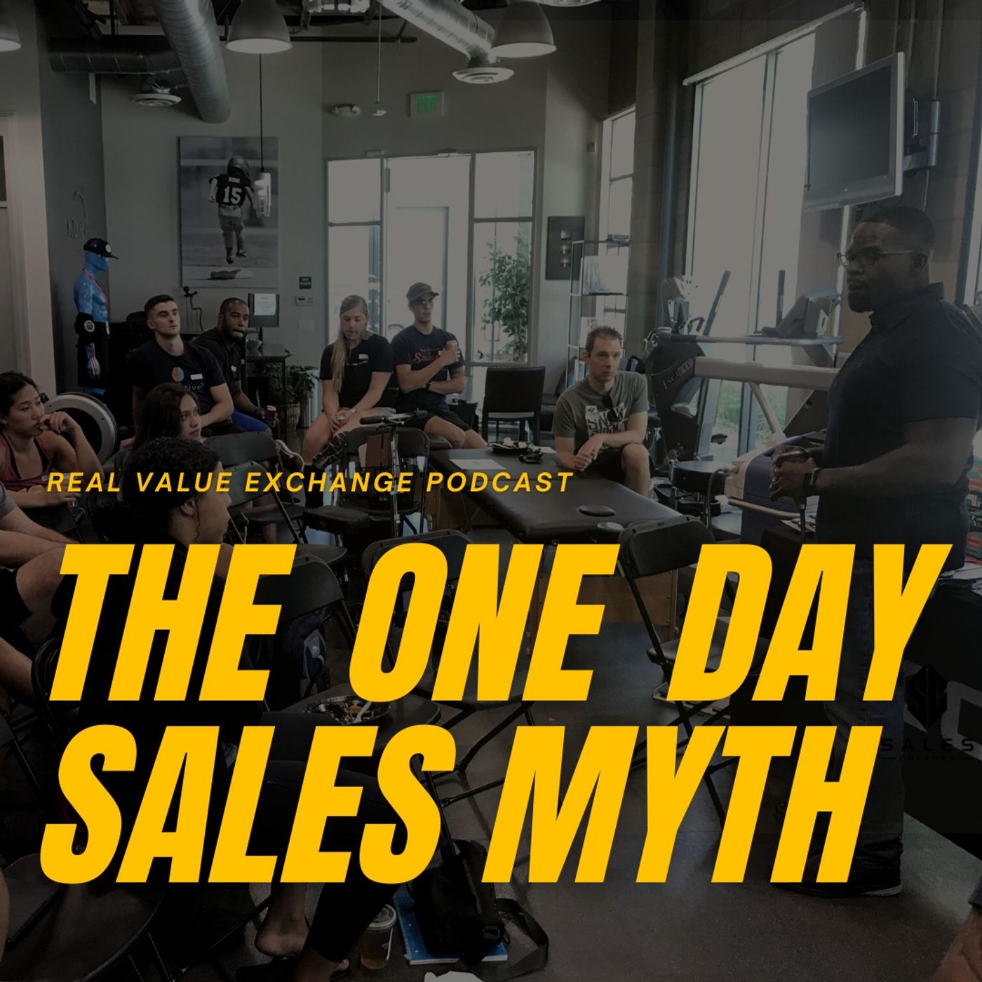 132. The One Day Myth for Startups & Novice Sales Professionals