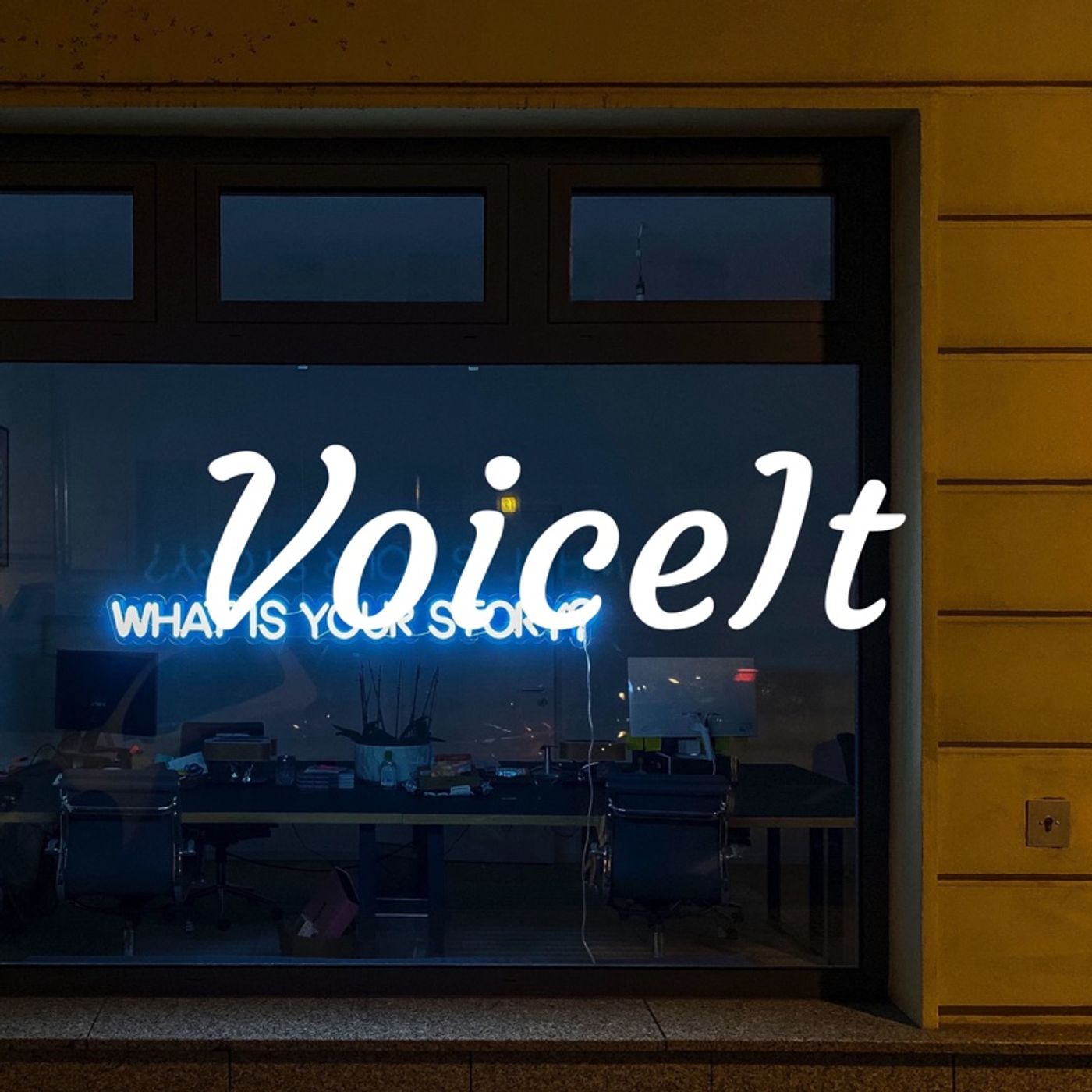 Voice it