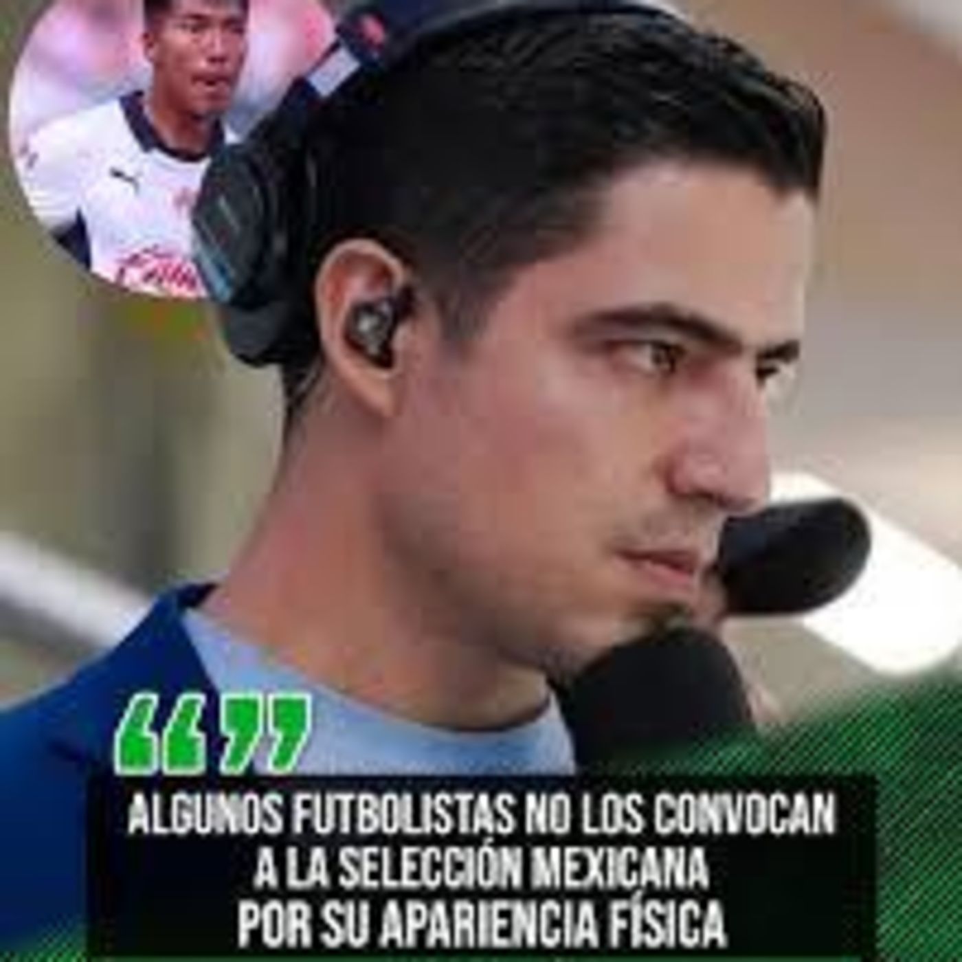 convocatorias a seleccion nacional ¿Por apariencia fisica?