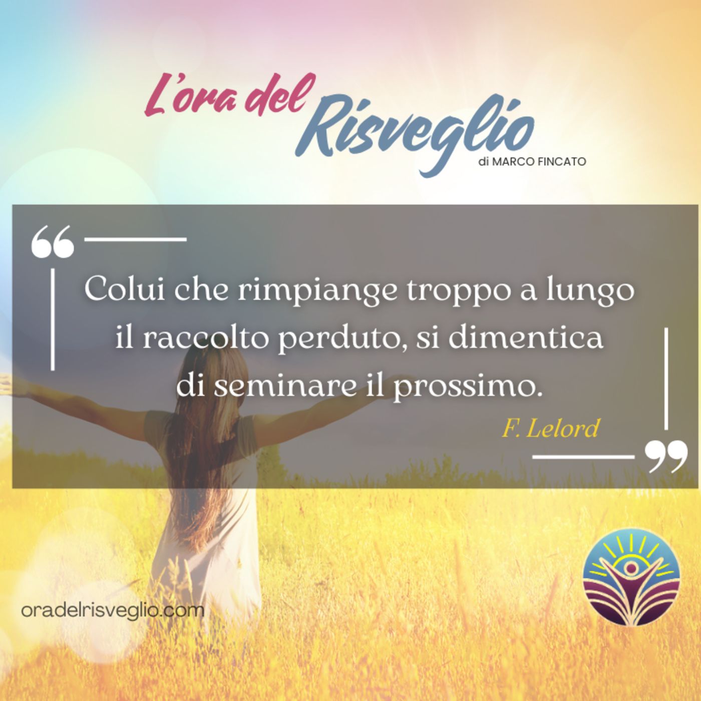 L\'ora del RISVEGLIO