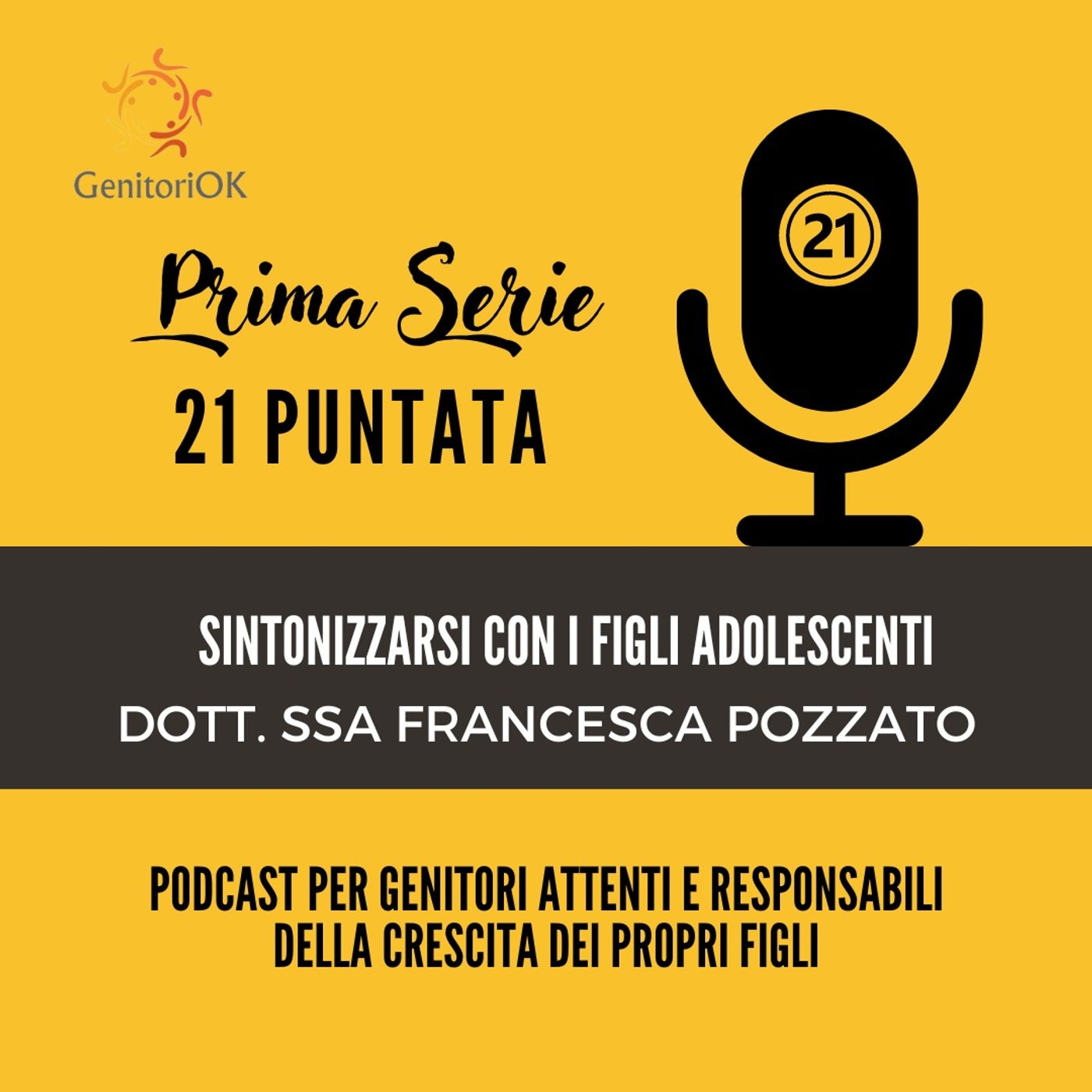 [21] SINTONIZZARSI CON I FIGLI ADOLESCENTI