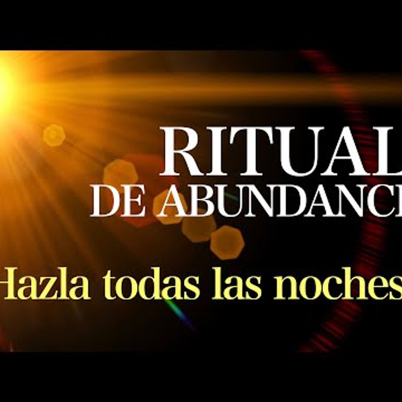 149. Meditación para Dormir RITUAL DE ABUNDANCIA Hazla todas las noches!!