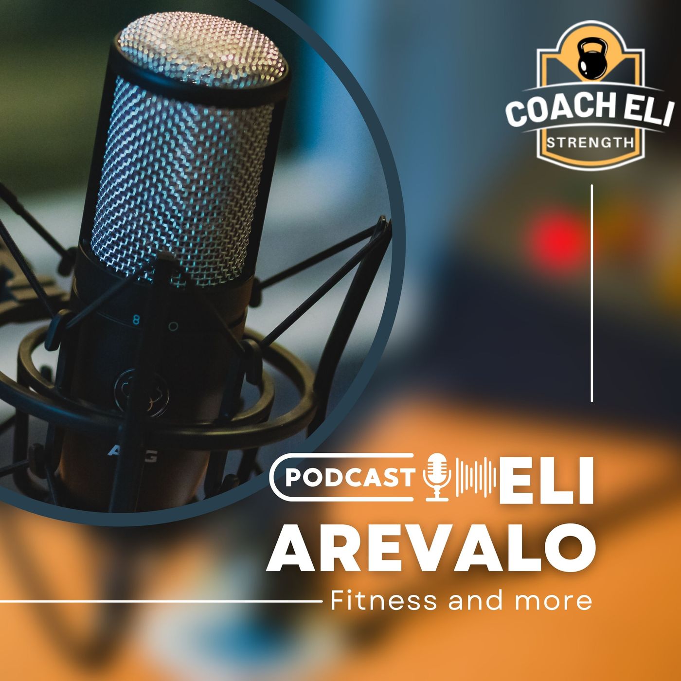Eli Arevalo Podcast