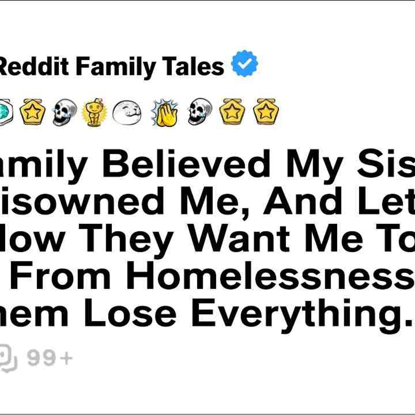 My Family Believed My Sister_s Lie_ Disowned Me_ And Let Me Rot. Now They... - Reddit Family Tales