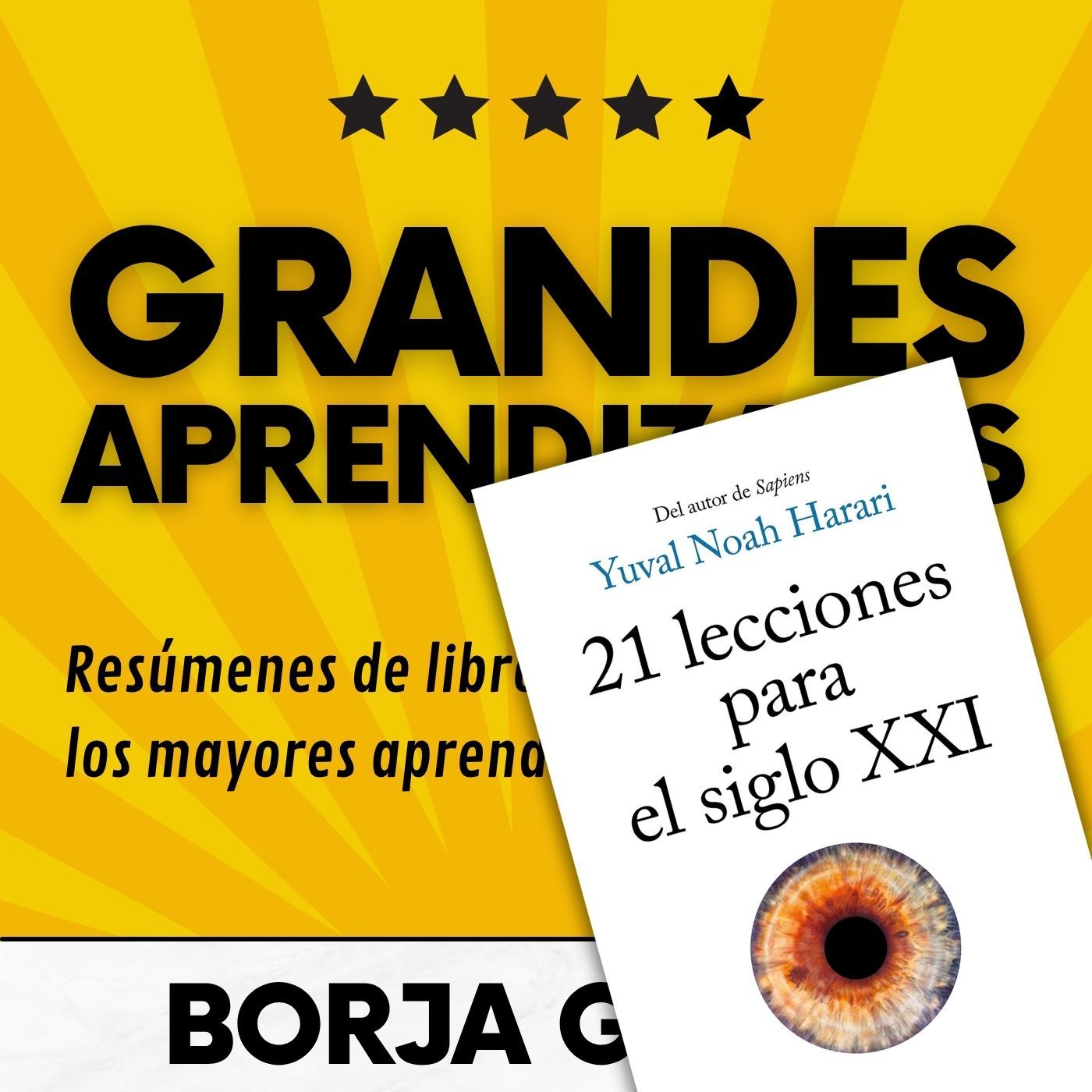 60: 21 lecciones para el siglo XXI: Resumen del libro con aprendizajes