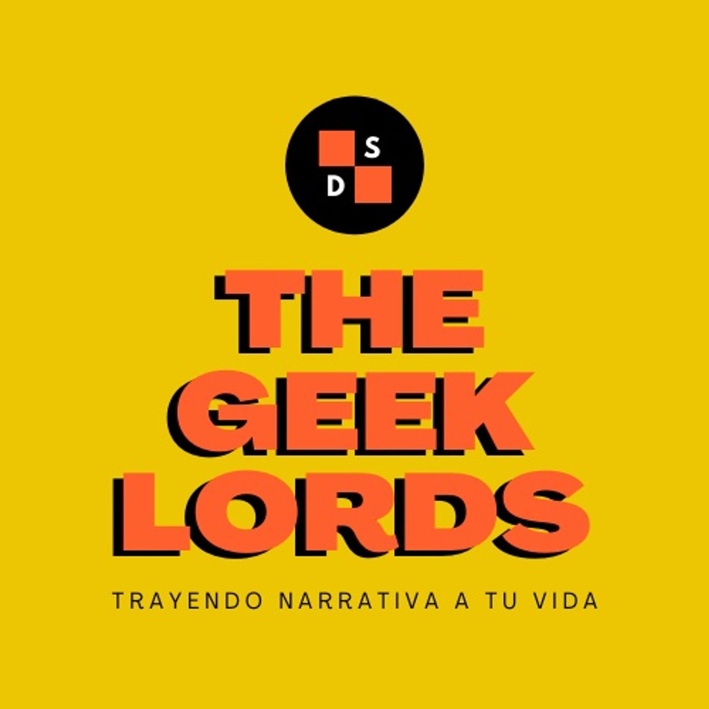 The Geek Lords