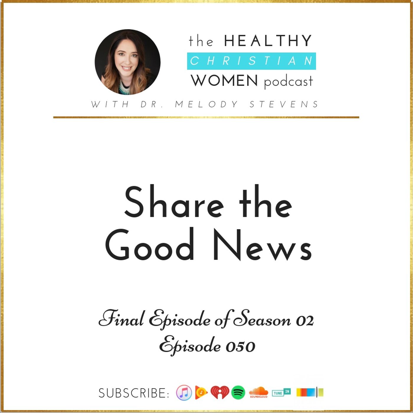 S02 E050: Share The Good News! episode artwork
