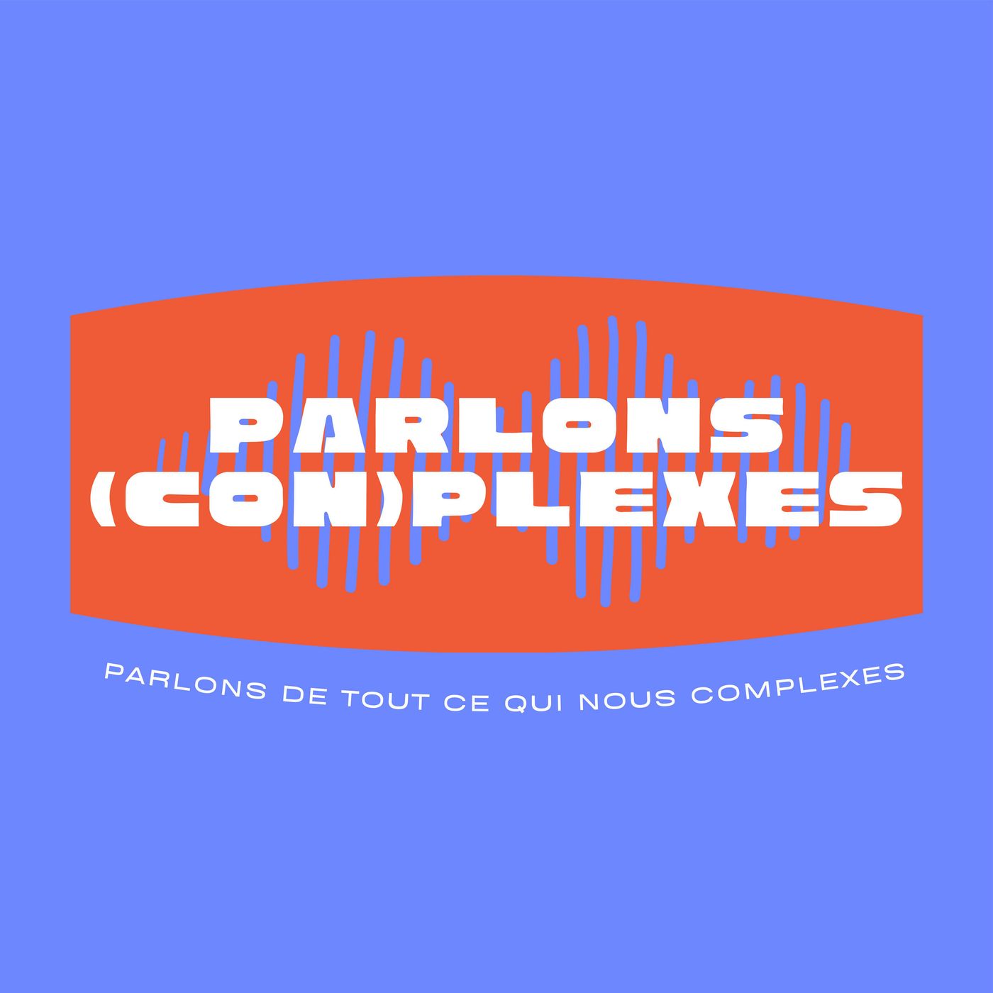 Parlons (Con)plexes