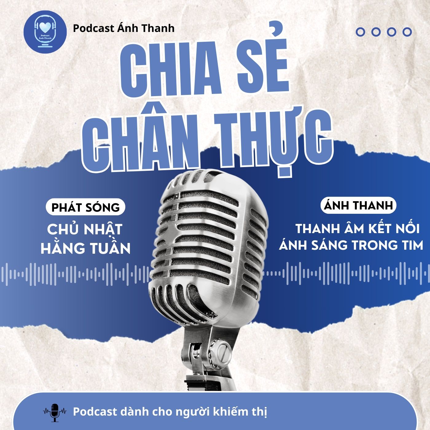 Podcast Ánh Thanh - Series podcast dành cho người khiếm thị