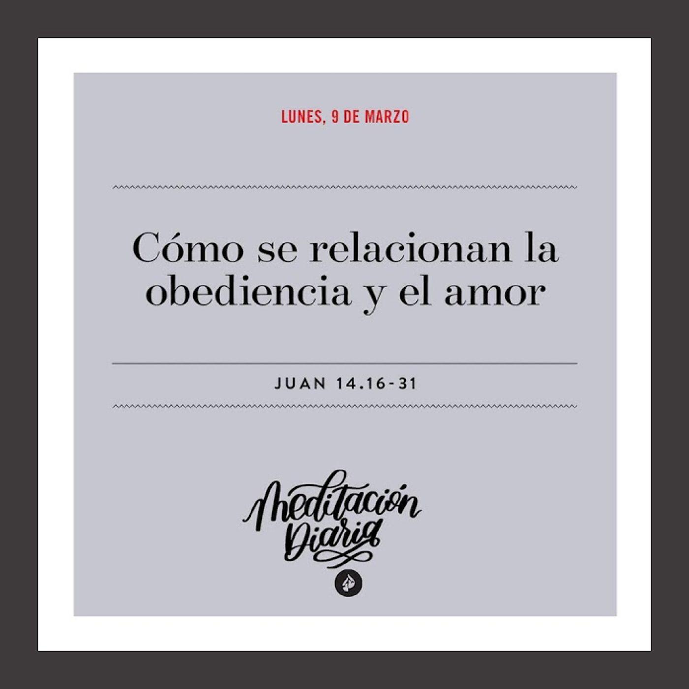 Cómo se relacionan la obediencia y el amor episode artwork