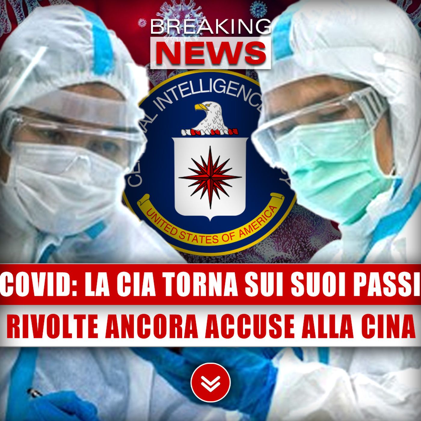 Covid, La Cia Torna Sui Suoi Passi: Rivolte Di Nuovo Accuse Alla Cina!