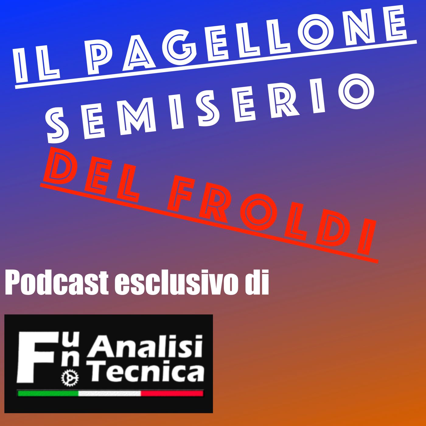 Il pagellone semiserio del Froldi