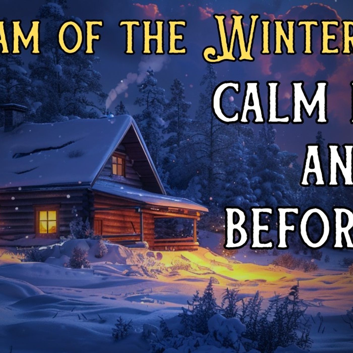 If anxiety keeps you awake_ listen to this_ A Dream of the Winter Cabin episode artwork