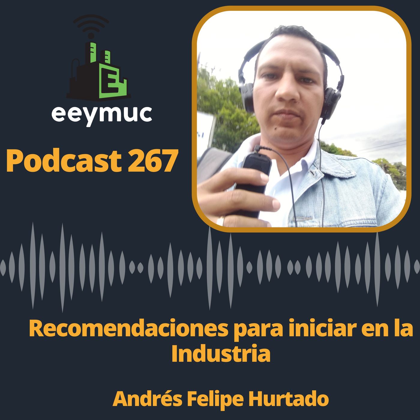267: Recomendaciones para iniciar en la Industria episode artwork