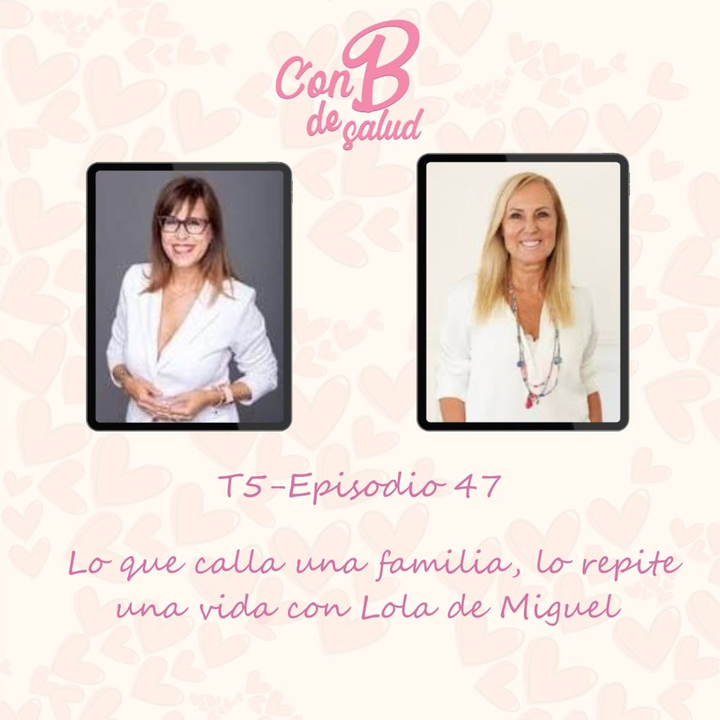 Lo que no se dice… también se hereda con Lola de Miguel