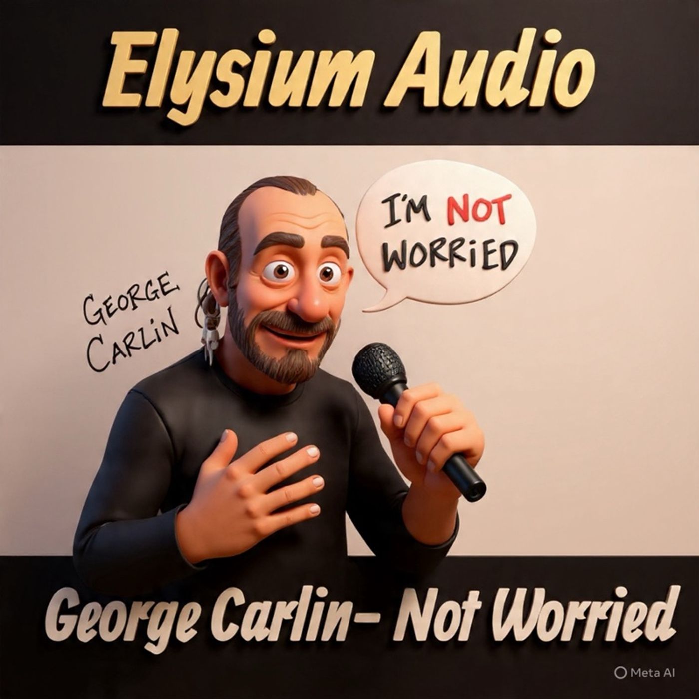 George Carlin- Not Worried