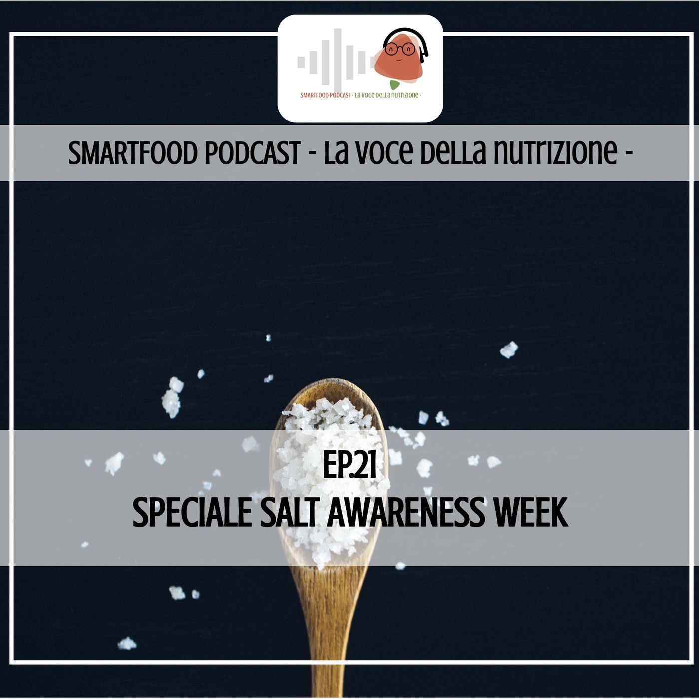 Smartfood podcast - La voce della nutrizione