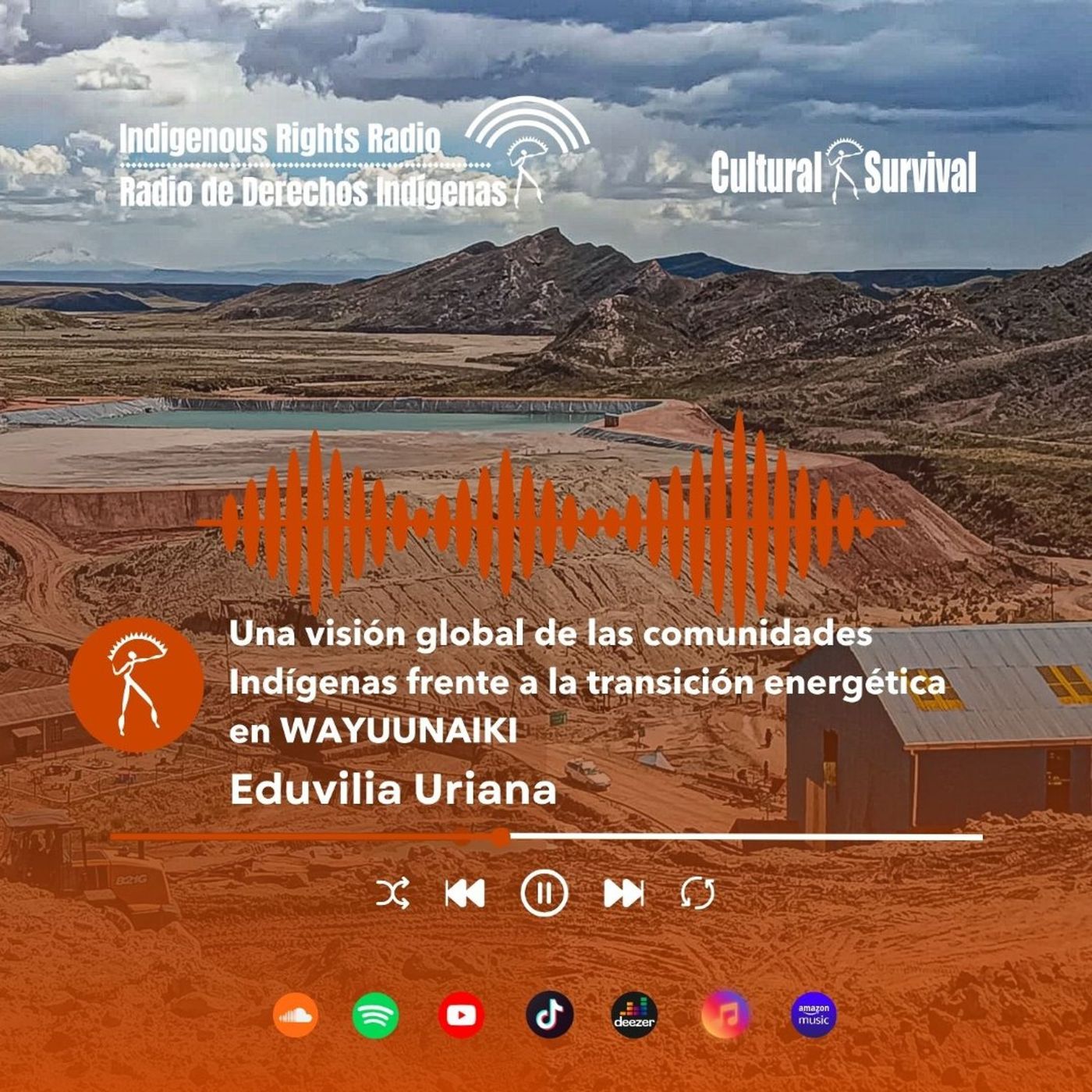 Una visión global de las comunidades Indígenas frente a la transición energética - Wayuunaiki episode artwork