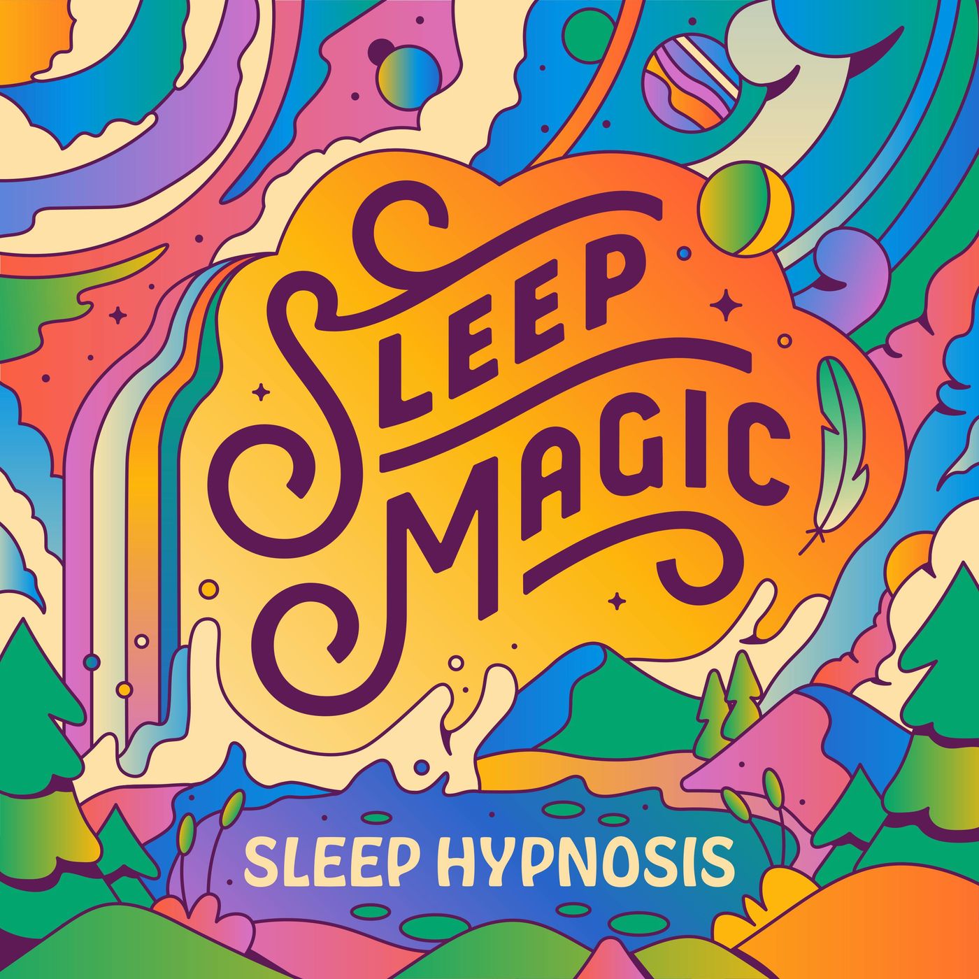 Sleep Magic: Sleep Hypnosis & Meditation for Sleep Podcast