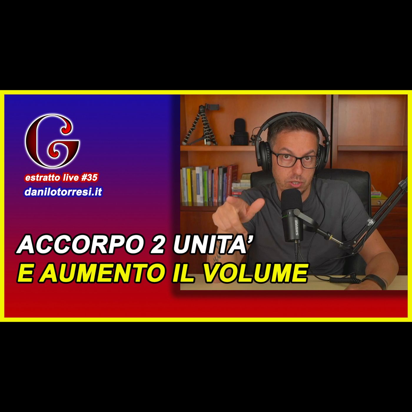 🟡 Superbonus 110 accorpo due unità e aumento il volume - estratto live #35 episode artwork