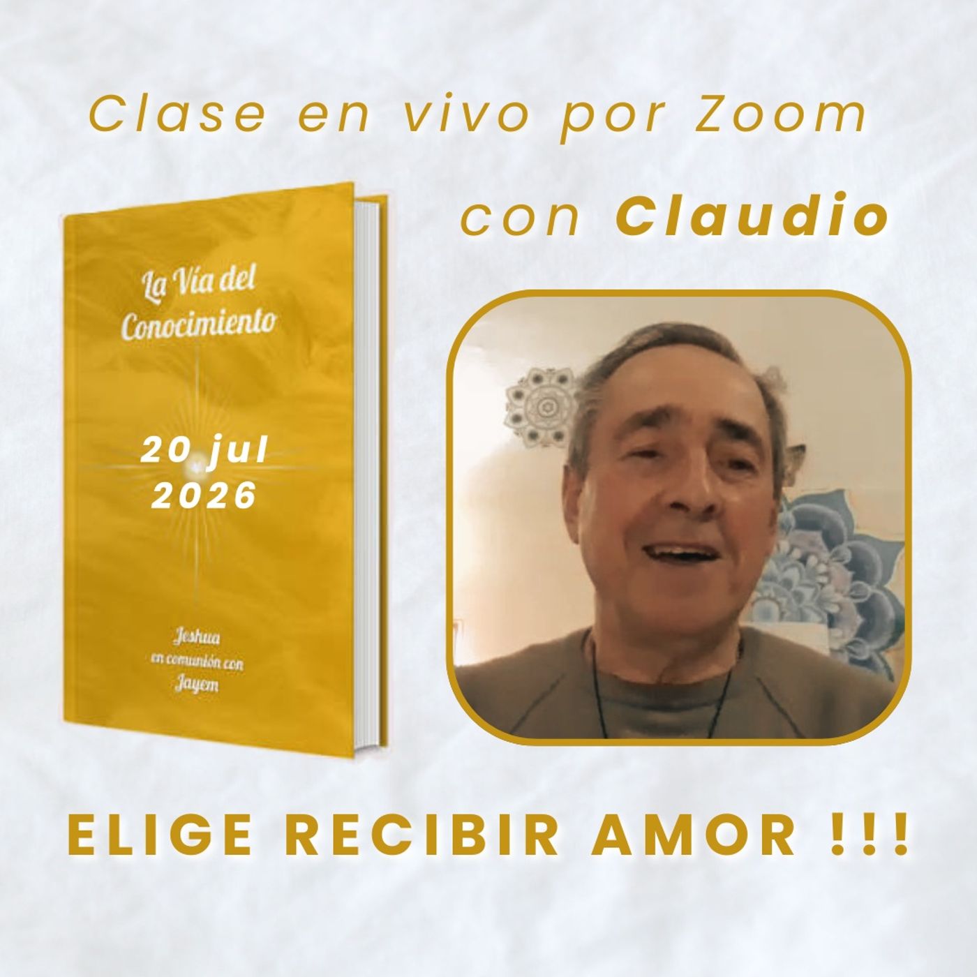 LA VIA DEL CONOCIMIENTO🔸Elige recibir Amor !!!🔸Claudio🔸20 jul 2026 episode artwork