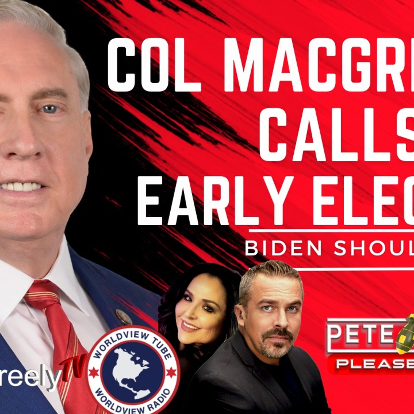 Col MacGregor Calls For Early Election!  [Pete Santilli Show #4128-8AM] episode artwork