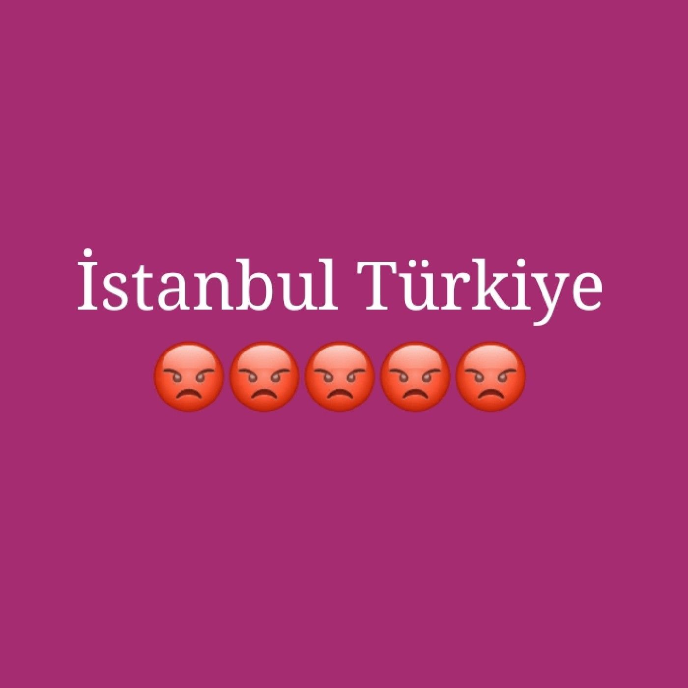 İstanbul Türkiye 😡😡😡😡😡 podcast artwork
