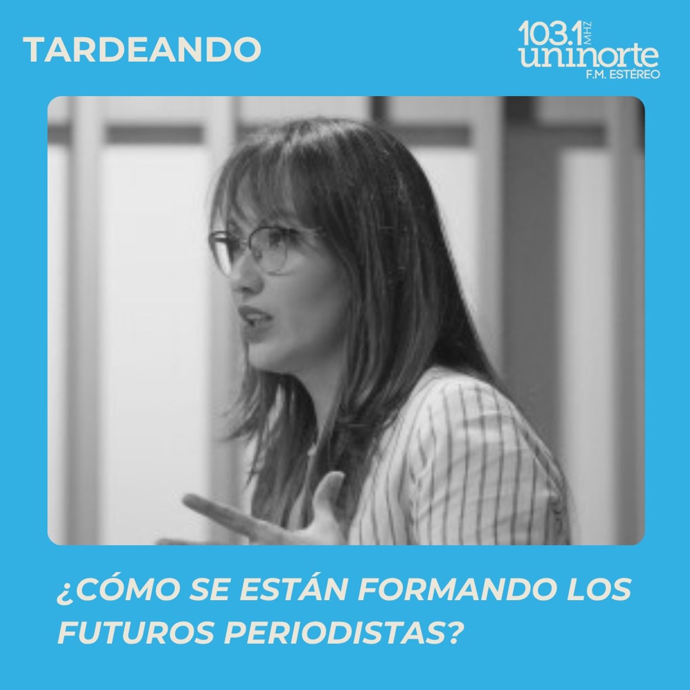 ¿Cómo se están formando los futuros periodistas del país? episode artwork