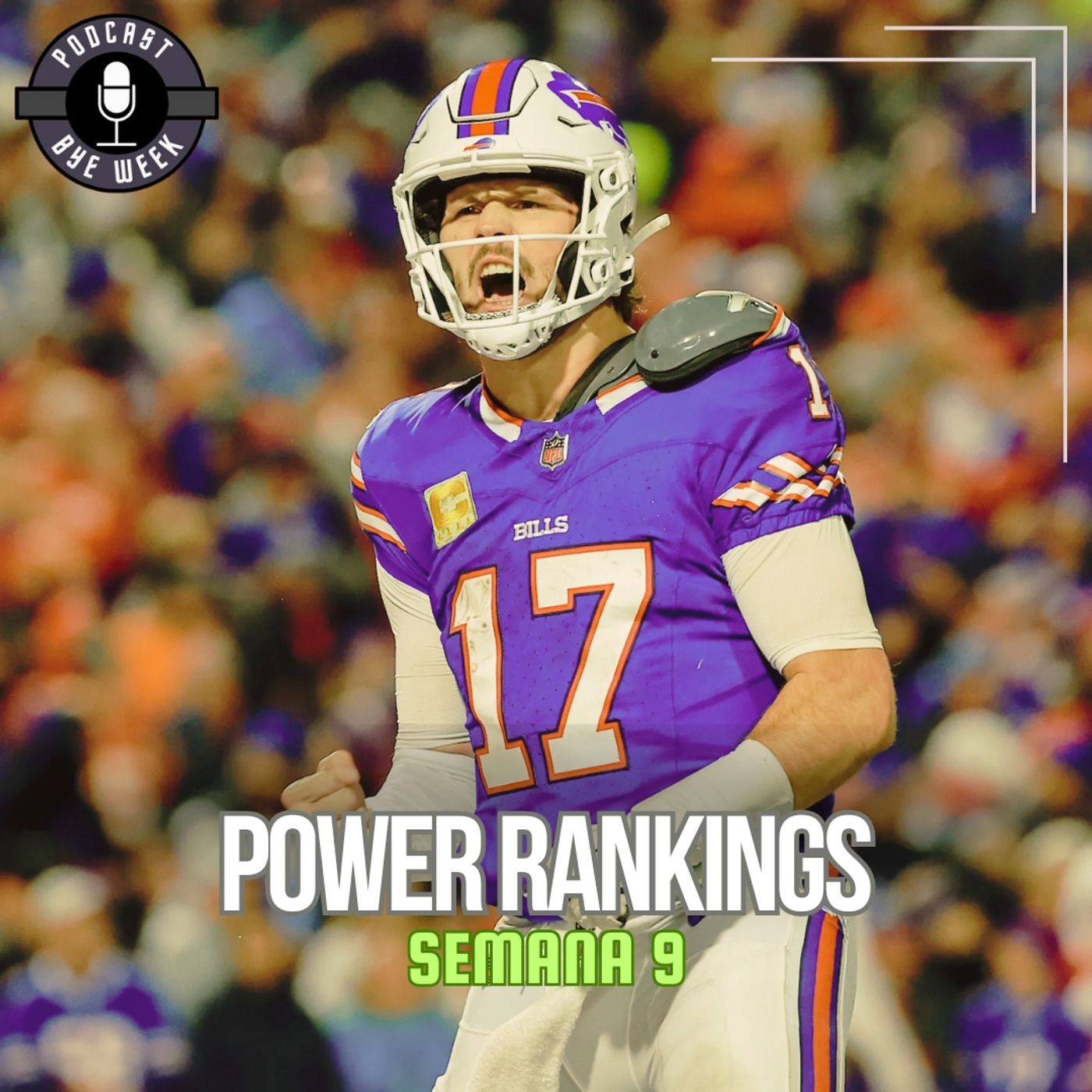 POWER RANKINGS - SEMANA 9 - TEMPORADA 2025