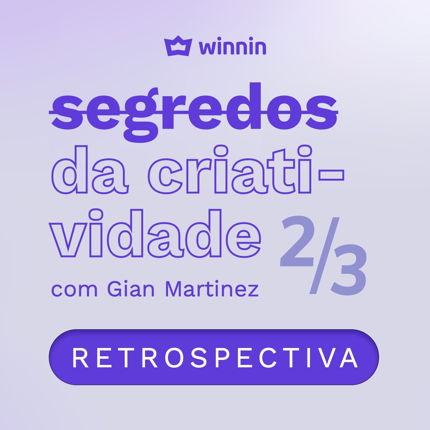 Segredos da Criatividade