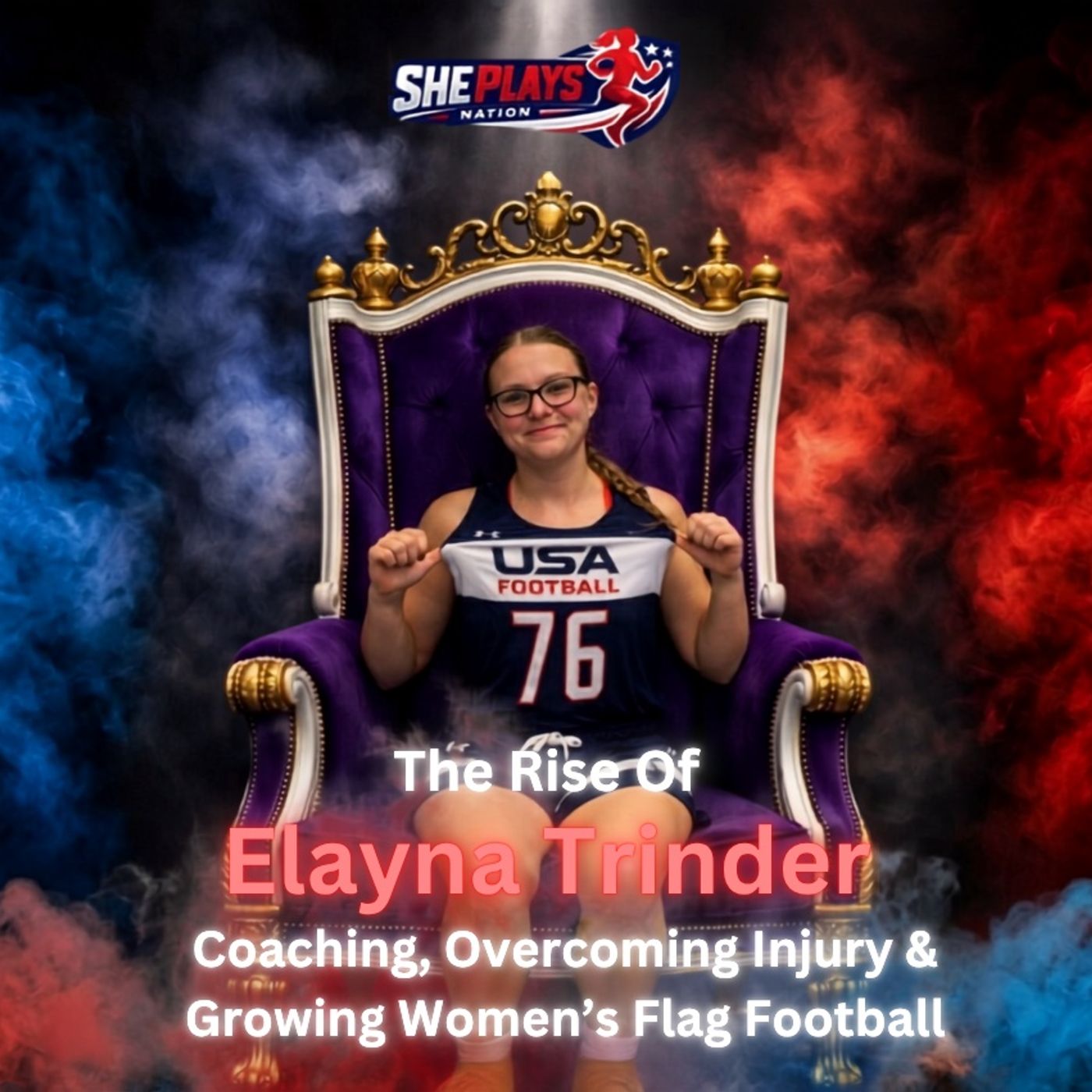 The Rise of Elayna Trinder: Coaching, Overcoming Injury & Growing Women’s Flag Football episode artwork