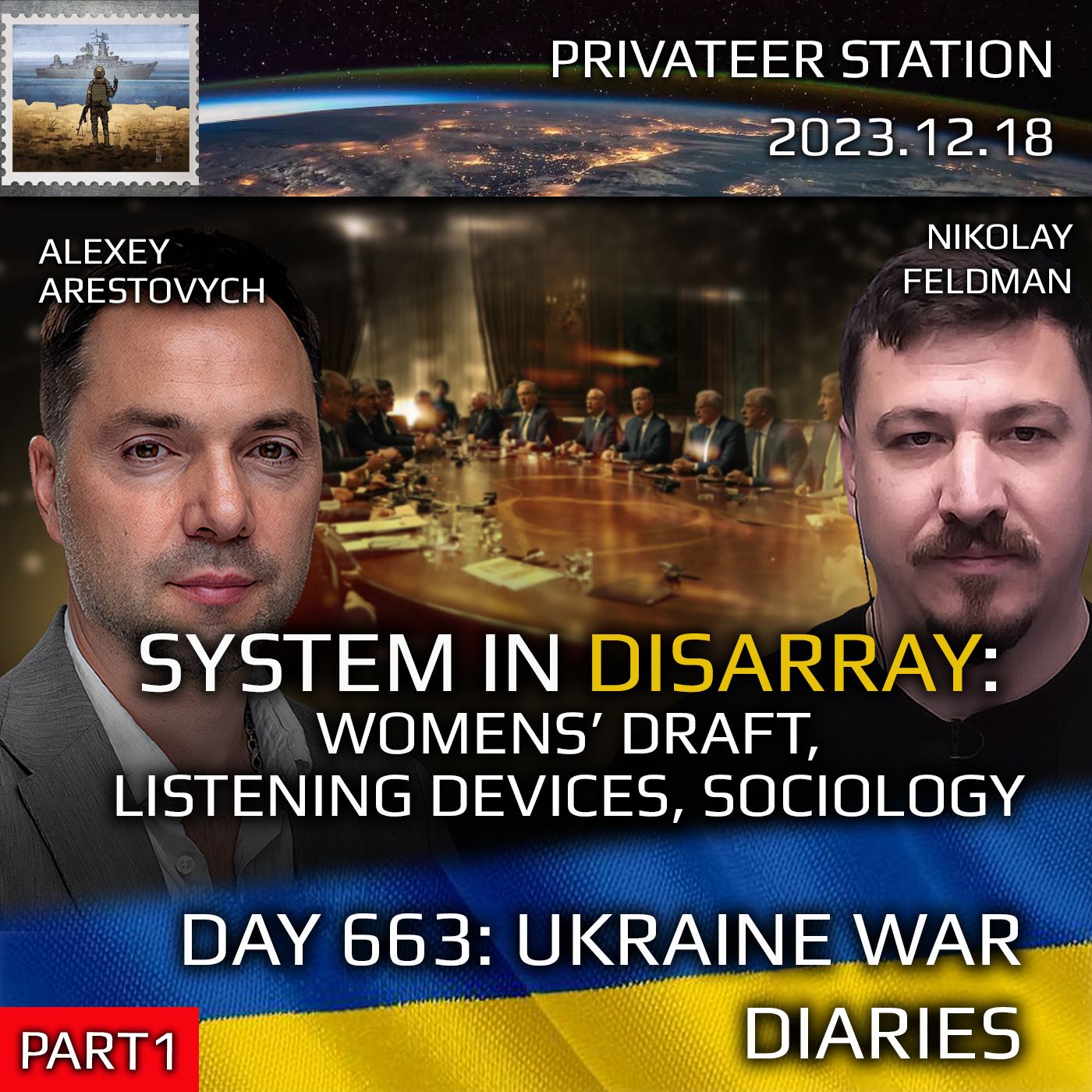 cover of episode War Day 663: System in Disarray: Women's draft, listening devices, sociology. Pt.1