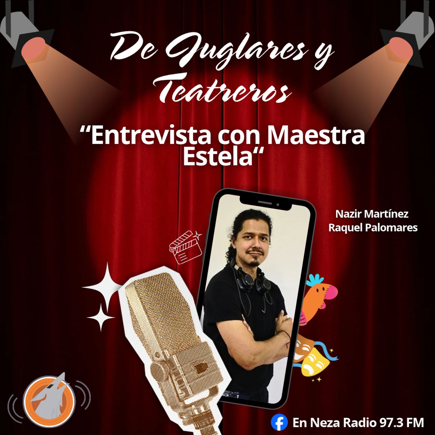 De Juglares y Teatreros Entrevista con Maestra Estela y a su grupo episode artwork