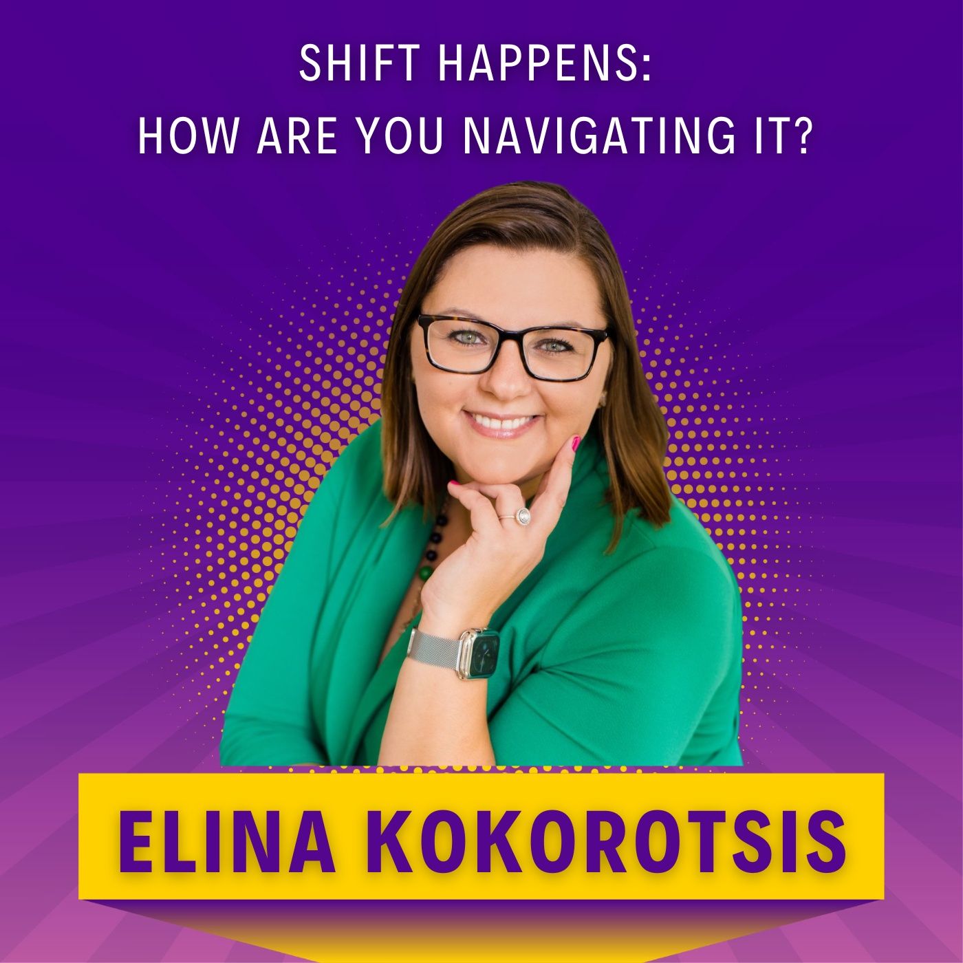 Shift Happens: How are you navigating it?