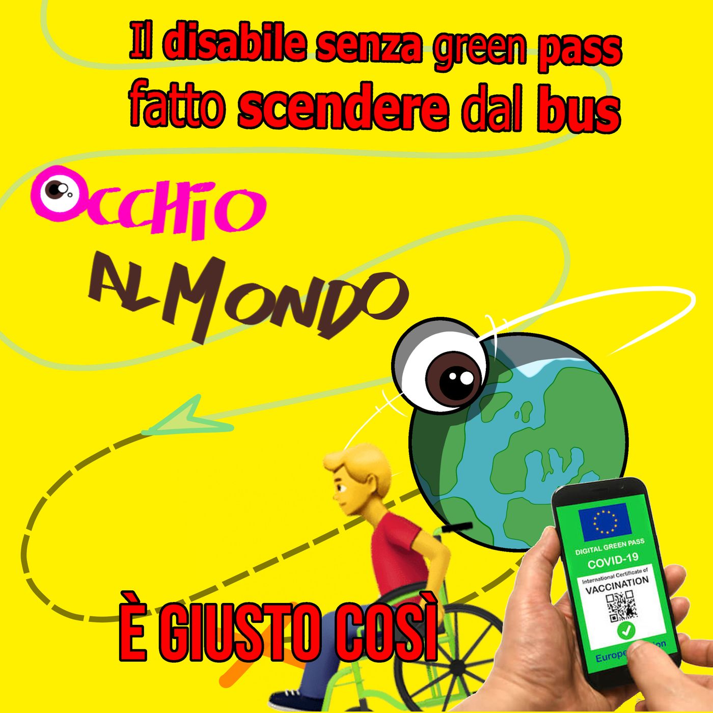 Il disabile senza green pass fatto scendere dal bus: è giusto così! episode artwork
