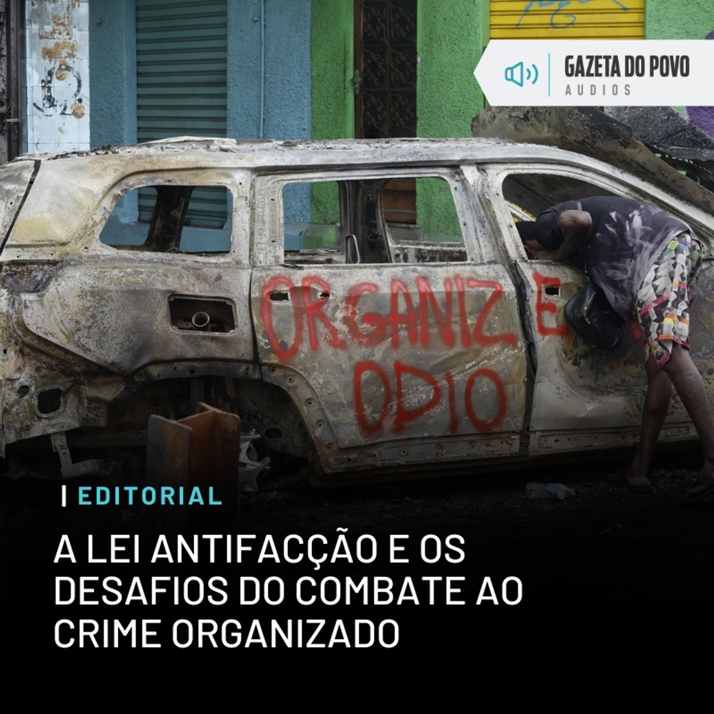 Editorial: A Lei Antifacção e os desafios do combate ao crime organizado