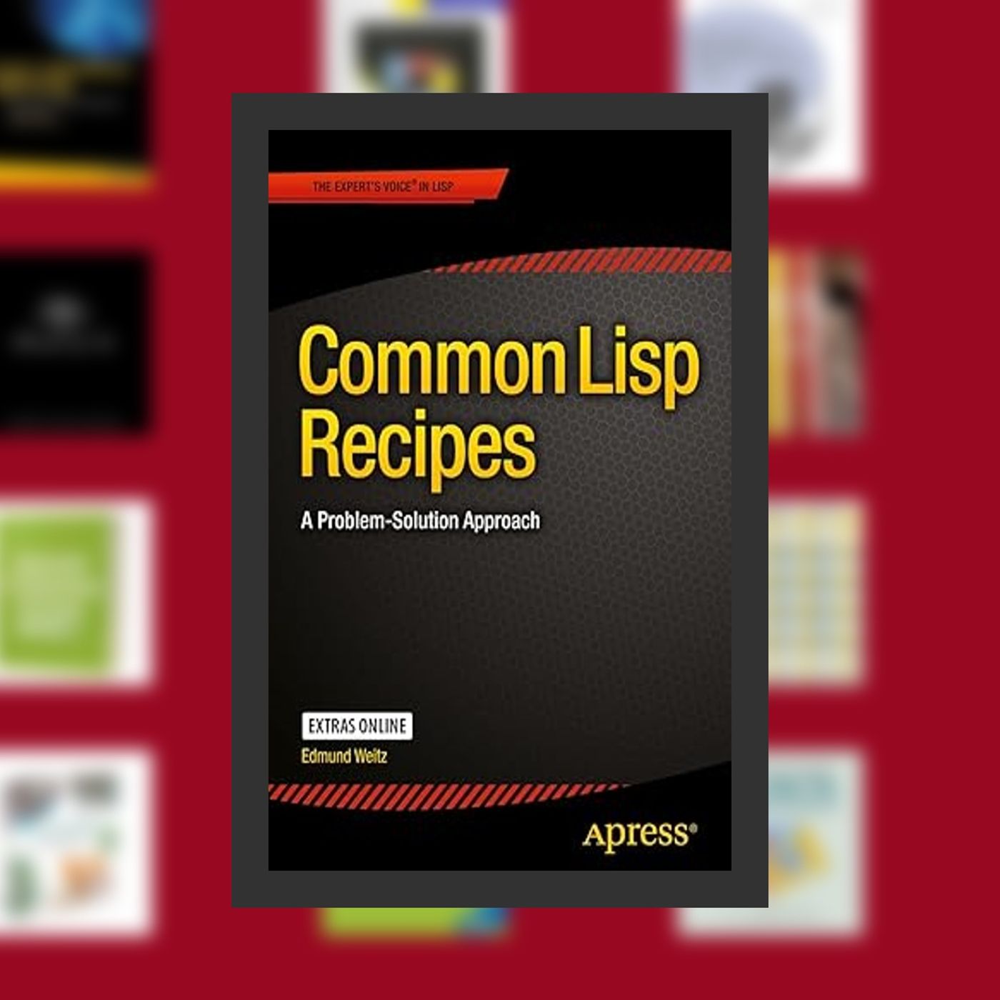 Online Read Ebook Common Lisp Recipes: A Problem-Solution Approach By  Edmund Weitz (Author)  Full Episode episode artwork