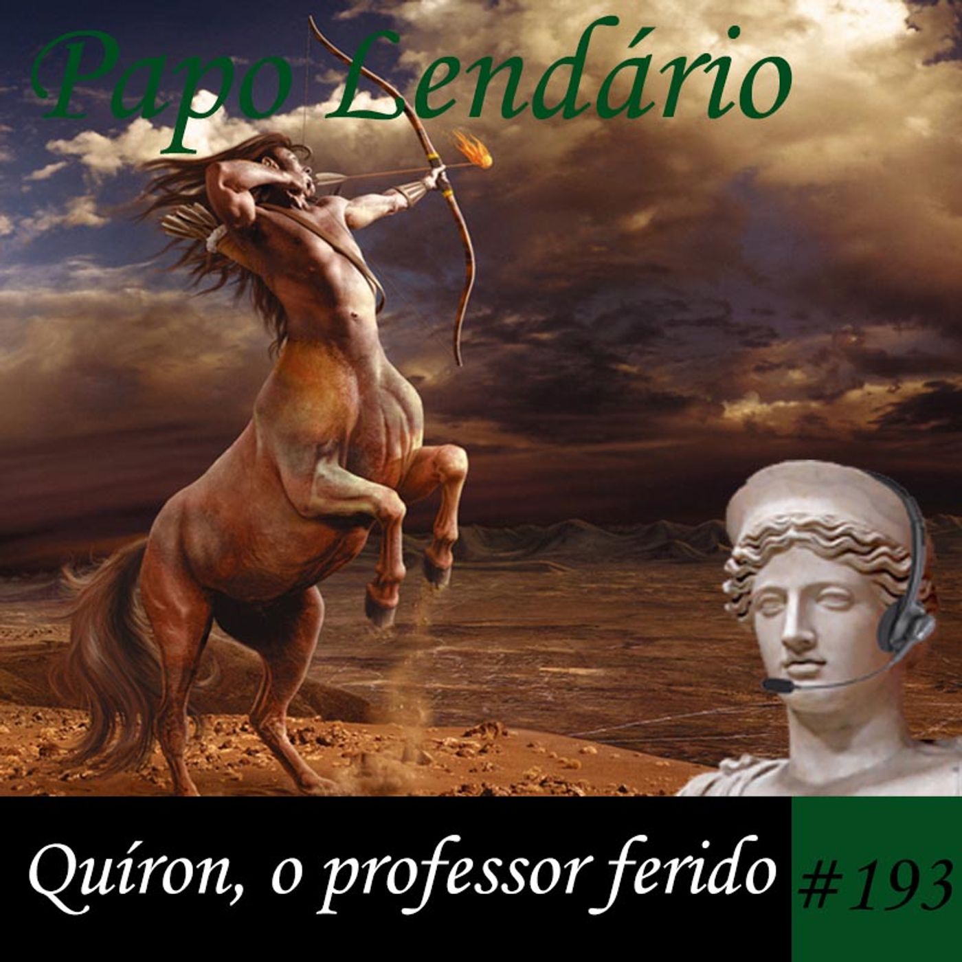 Papo Lendário #193 – Quíron, o professor ferido