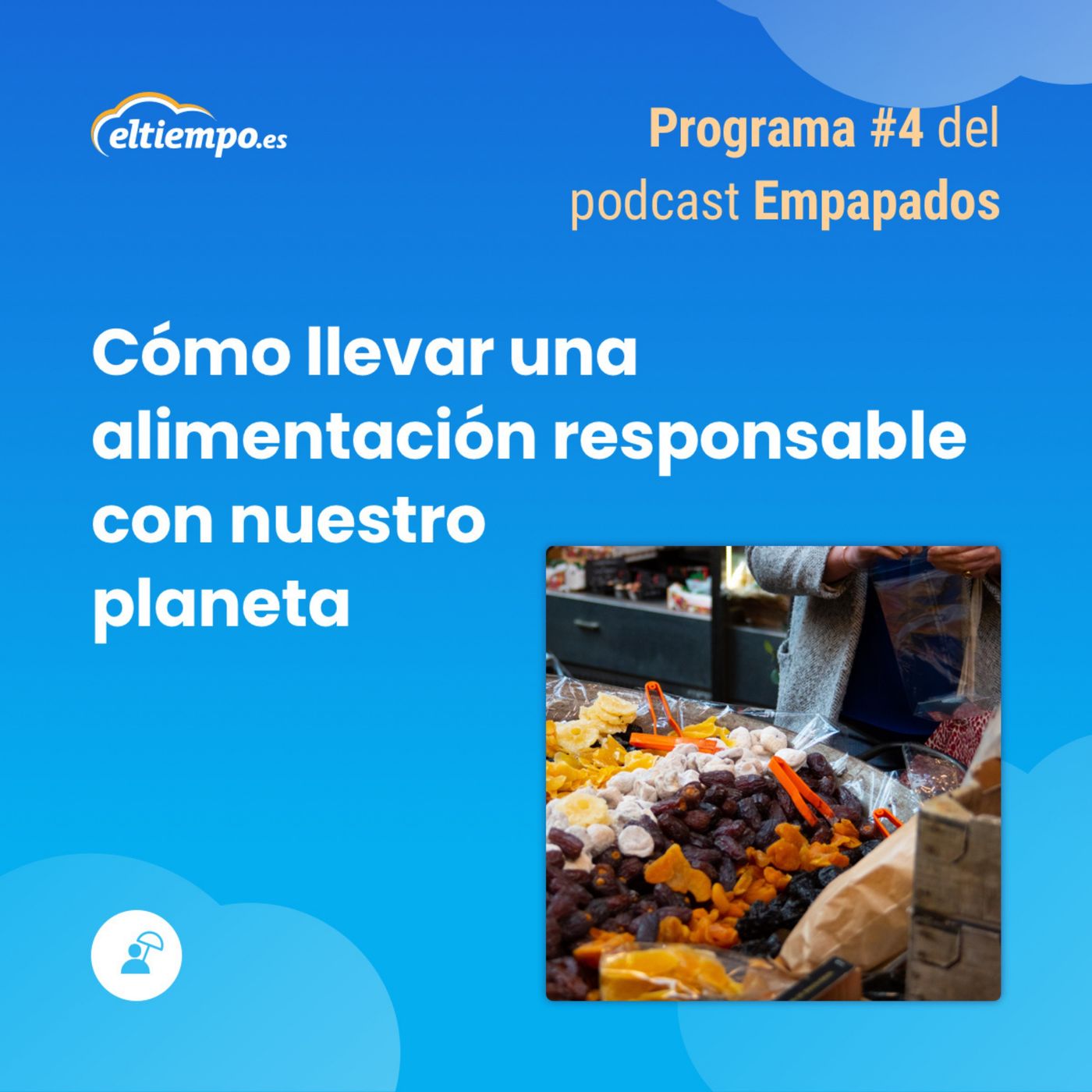 Empapados. El podcast de Eltiempo.es