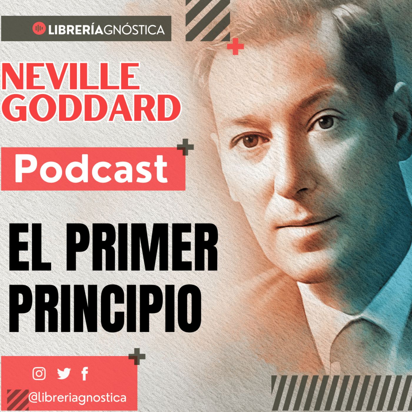💥NEVILLE GODDARD ❯ EL PRIMER PRINCIPIO 📚 Audio Completo 🧲 ¡Crea Tu Realidad Hoy! episode artwork