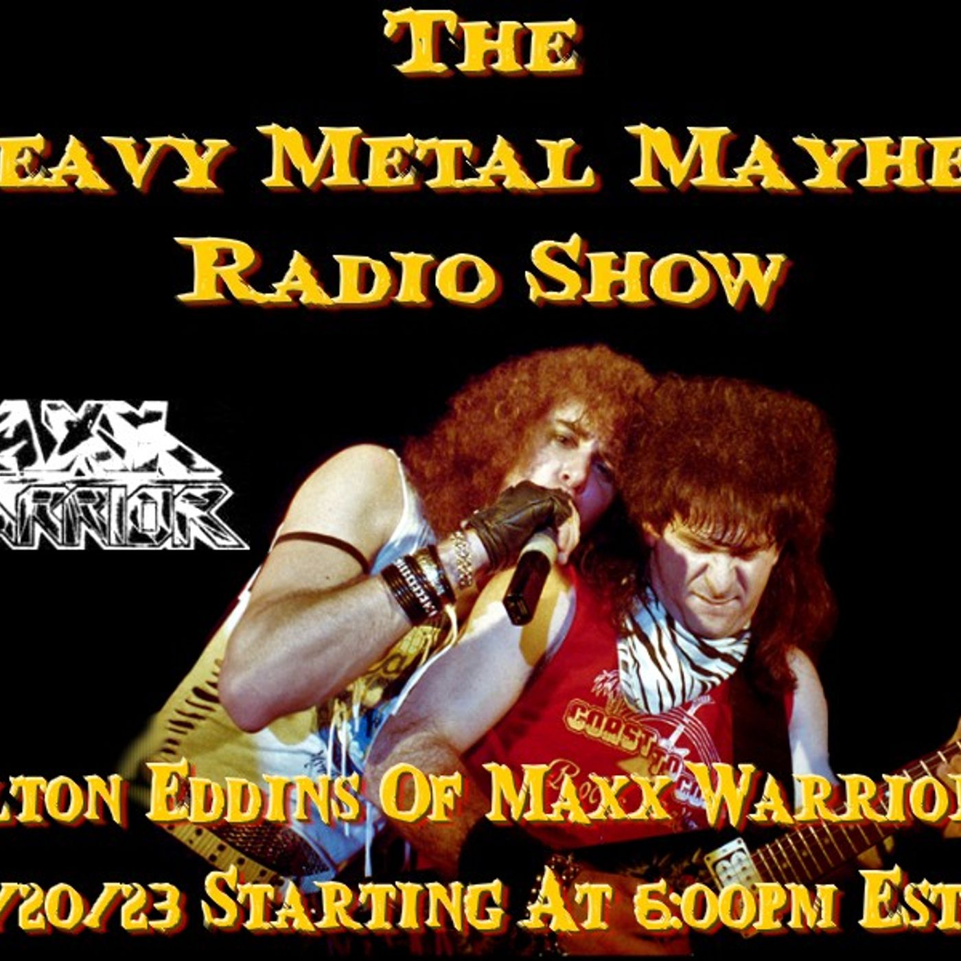 Guest Steve Gaines & Eric Bryan From Anger As Art And Alton Eddins Of Maxx Warrior 8/20/23