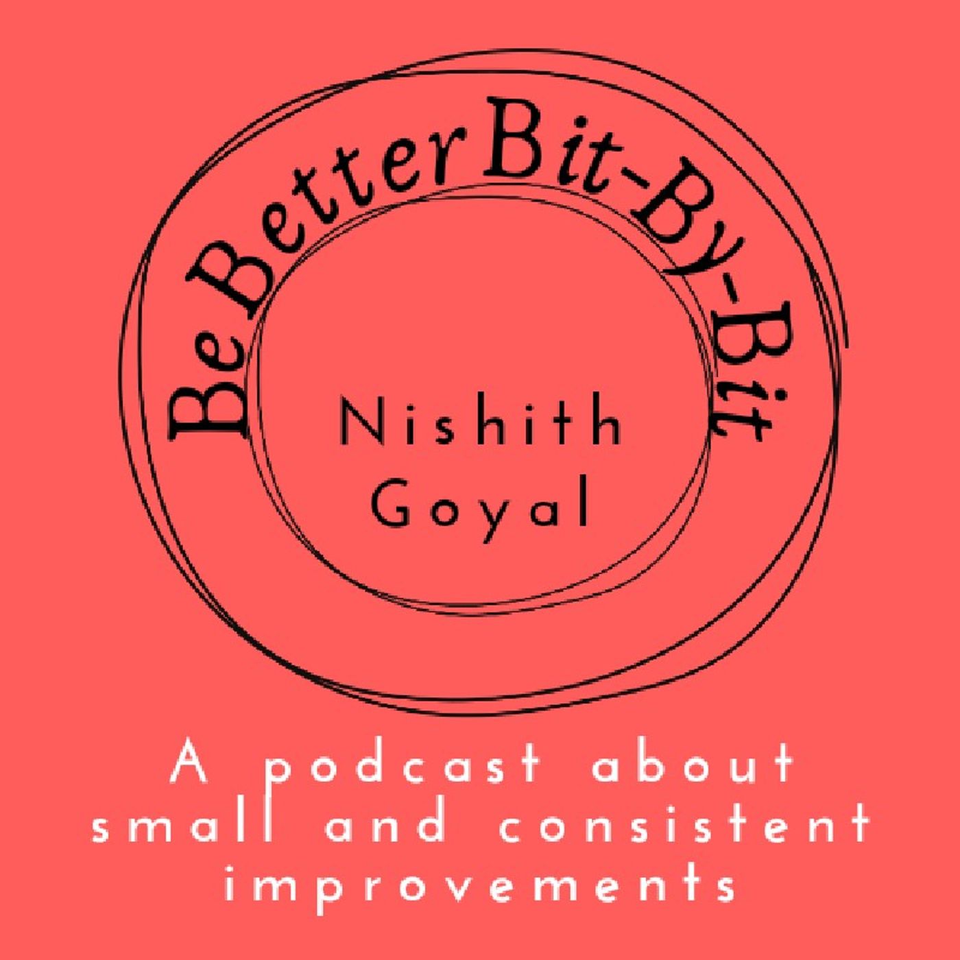 Be Better Bit-By-Bit