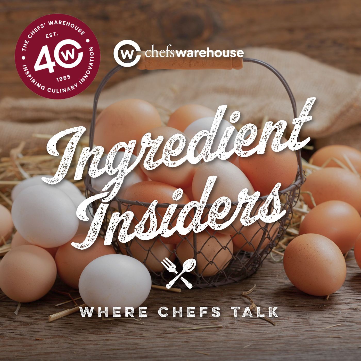Ingredient Insiders: Where Chefs Talk