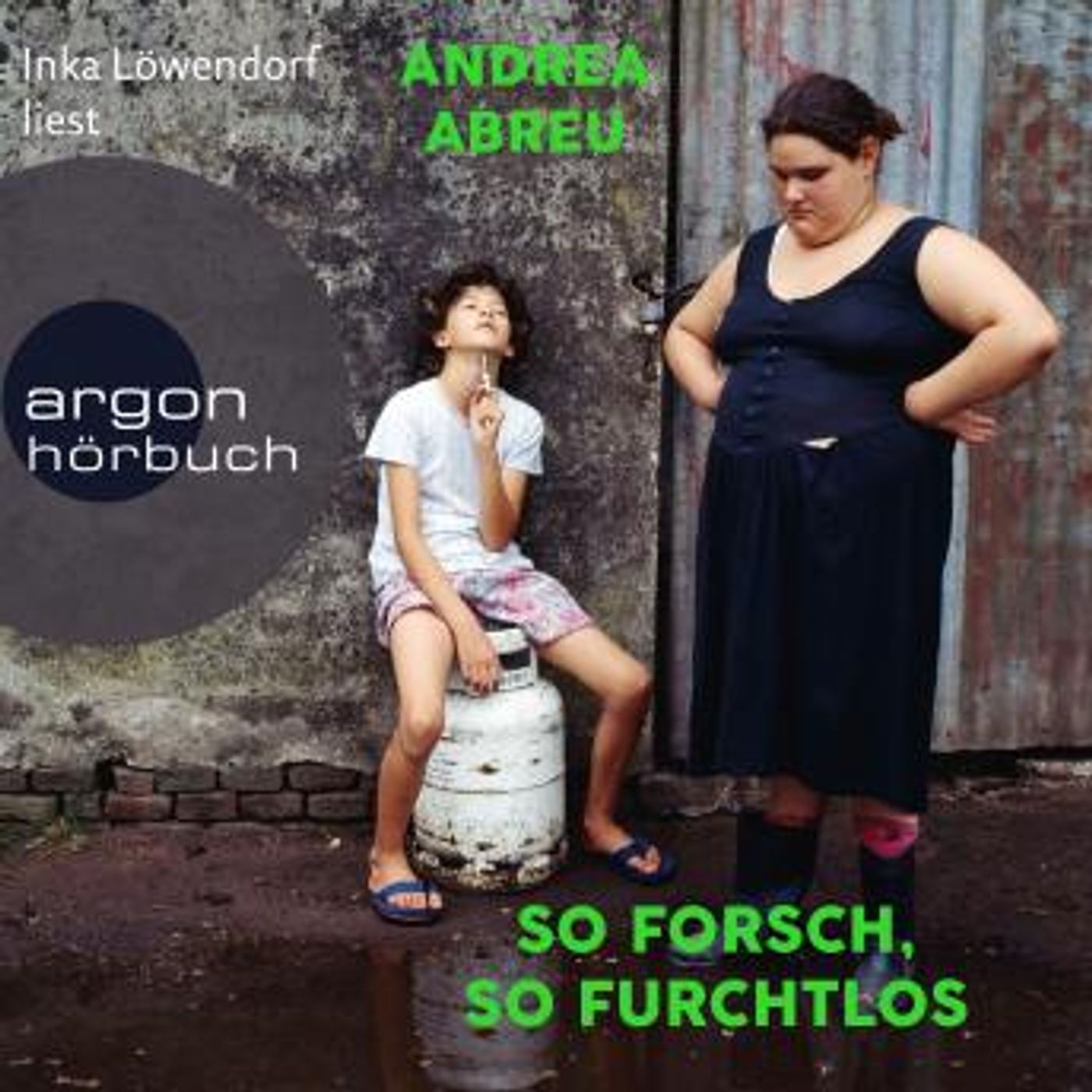 [German] - So forsch, so furchtlos (Ungekürzte Lesung) by Andrea Abreu episode artwork
