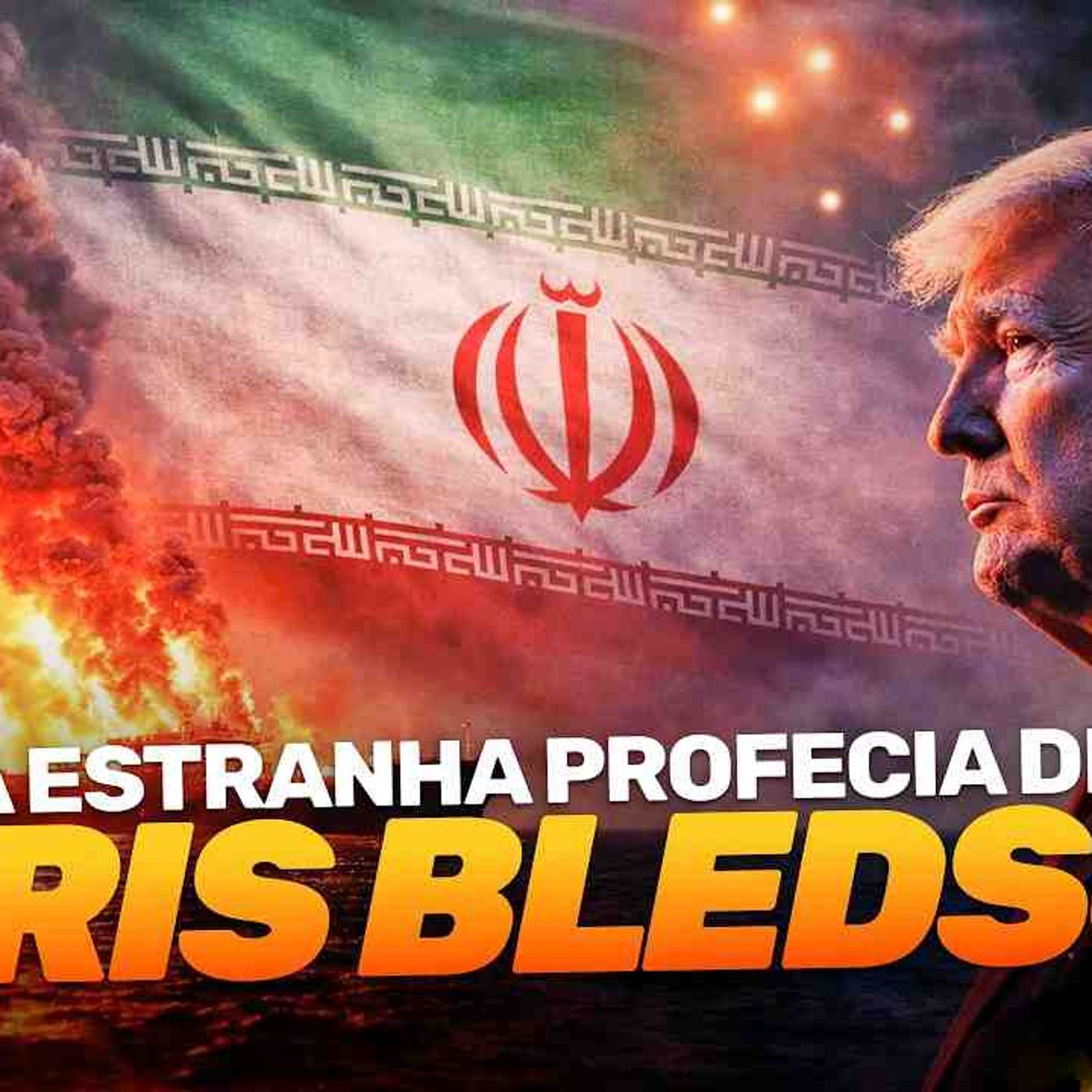 IRÃ 2026_ UMA ESTRANHA PROFECIA SE TORNA REALIDADE e o pior ainda está por vir_ episode artwork