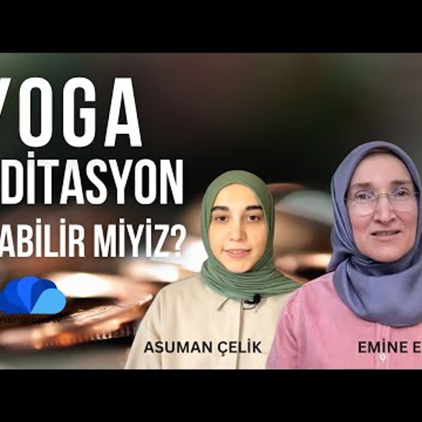 YOGA VE MEDİTASYON YAPABİLİR MİYİZ -GÖZ HİZASI episode artwork
