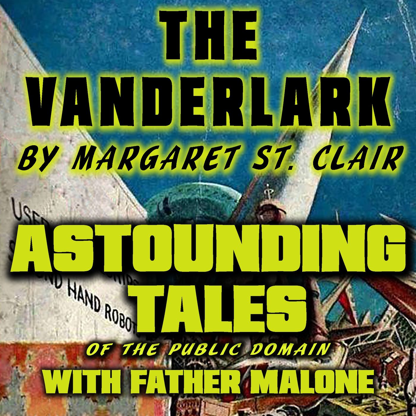 ASTOUNDING TALES OF THE PUBLIC DOMAIN
