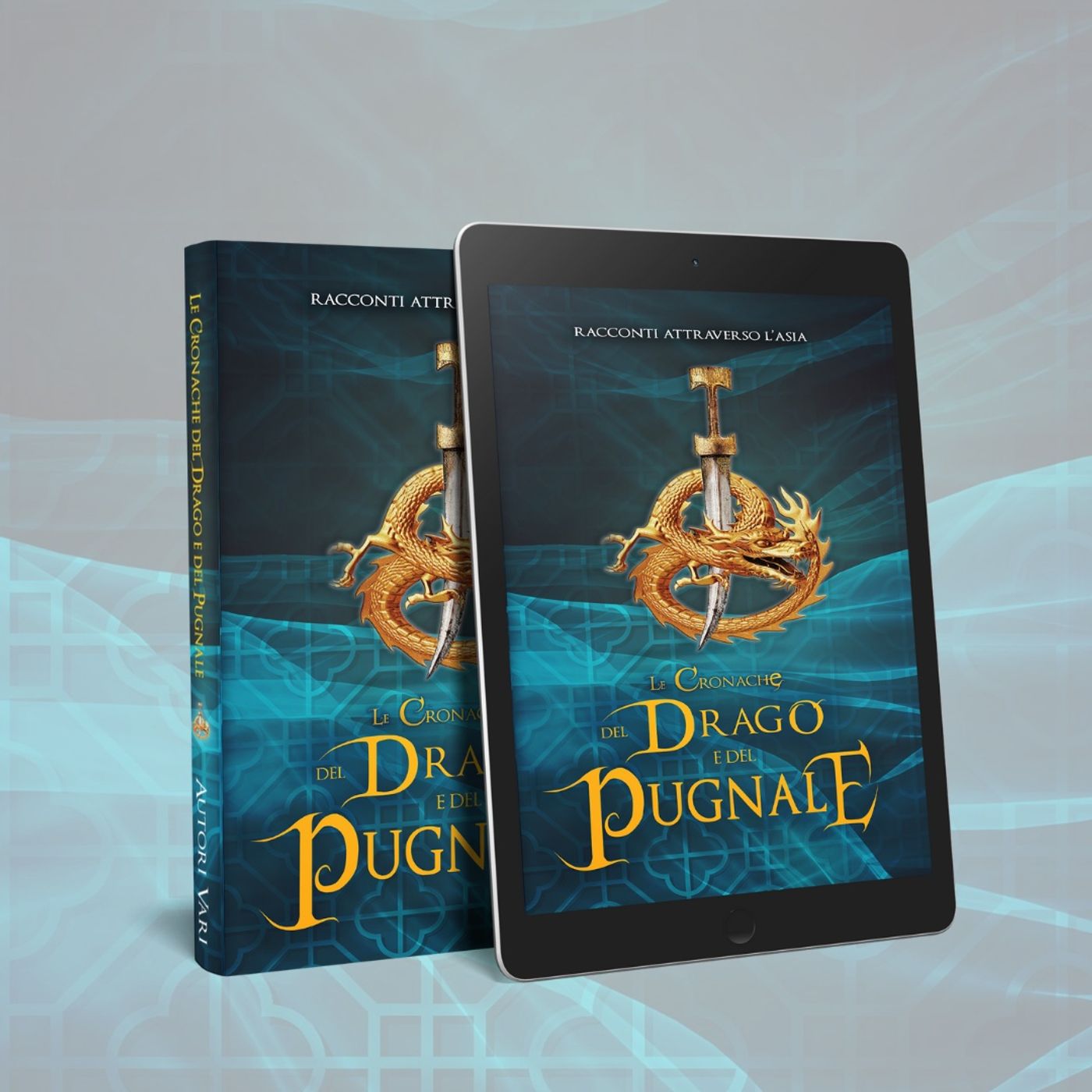 Le Cronache del Drago e del Pugnale