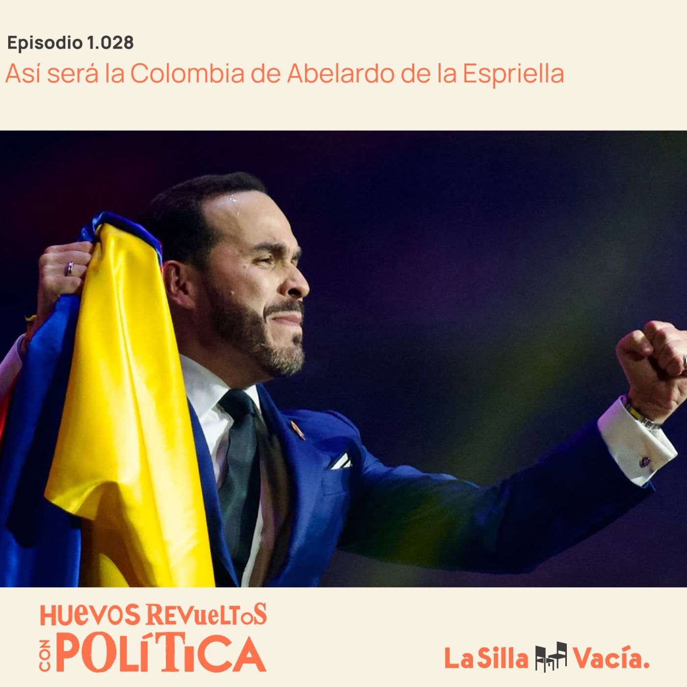 Así será la Colombia de Abelardo de la Espriella episode artwork